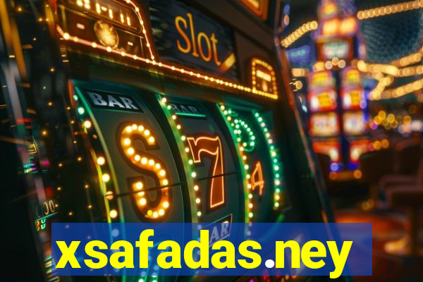 xsafadas.ney