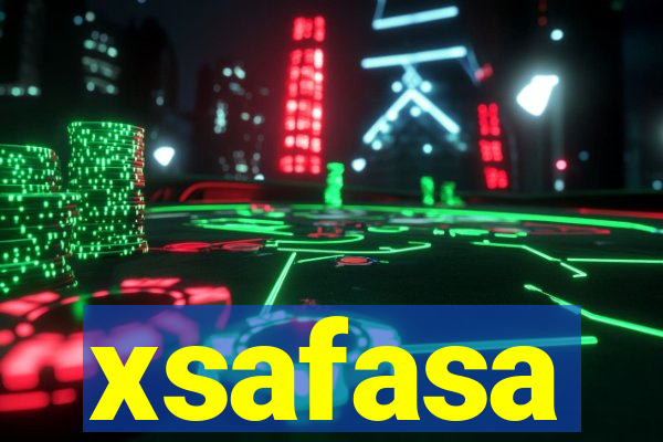 xsafasa