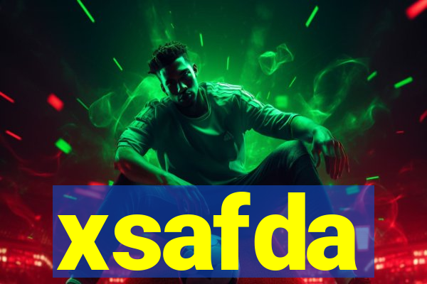 xsafda
