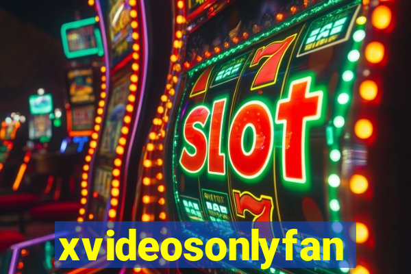 xvideosonlyfan