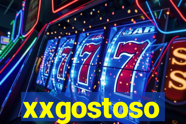 xxgostoso