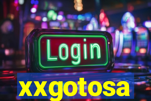 xxgotosa