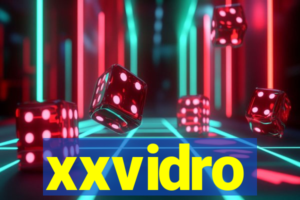 xxvidro
