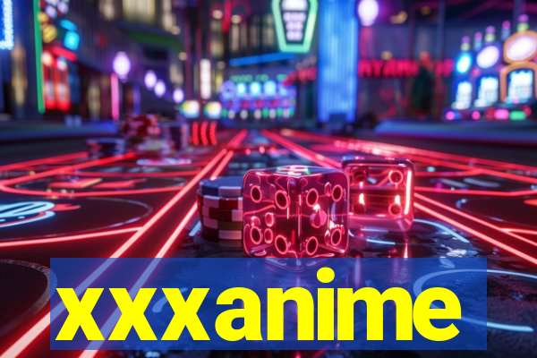 xxxanime