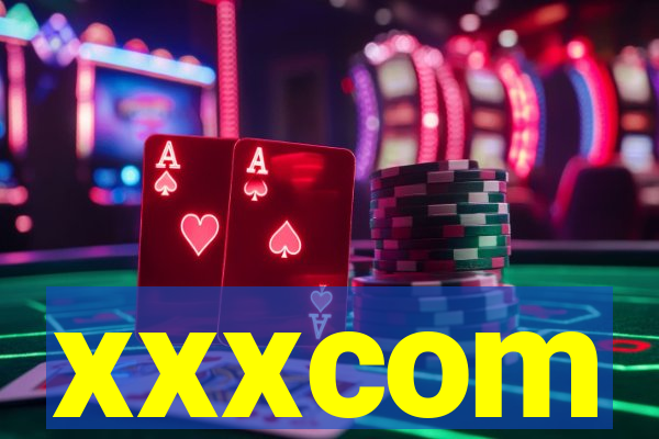 xxxcom
