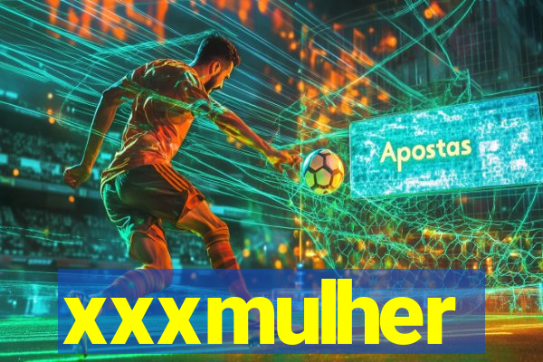 xxxmulher