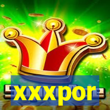 xxxpor
