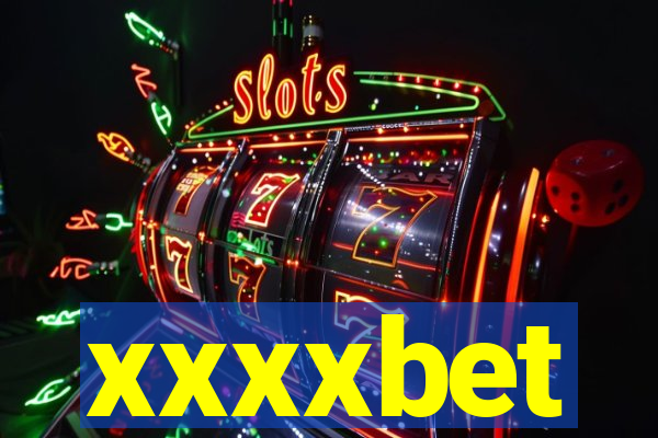 xxxxbet