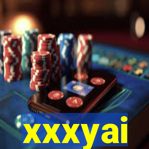 xxxyai