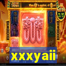 xxxyaii