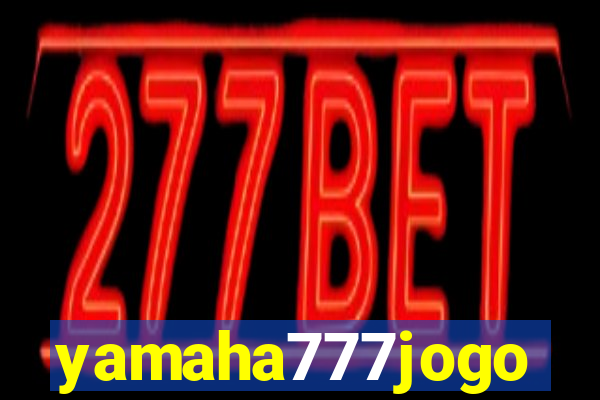 yamaha777jogo
