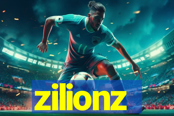zilionz