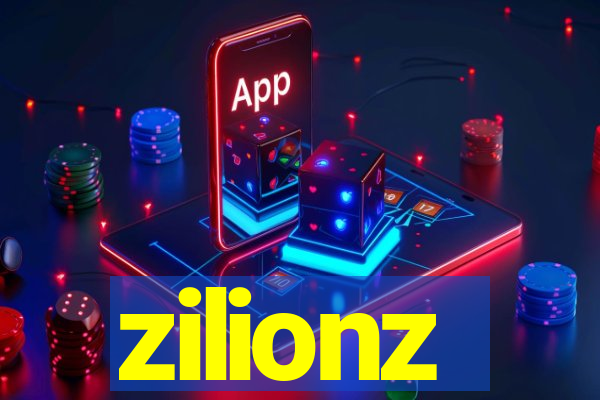 zilionz