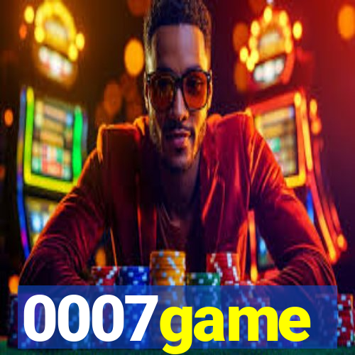 0007game