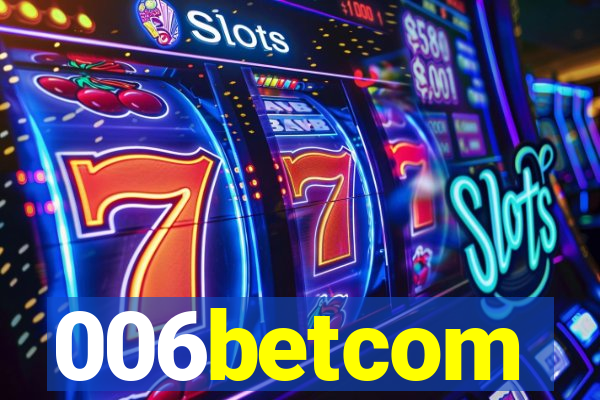 006betcom
