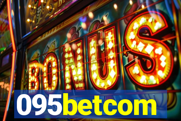 095betcom