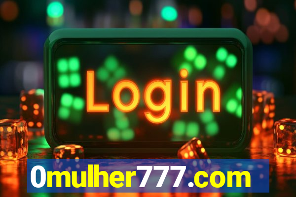 0mulher777.com