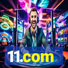 11.com