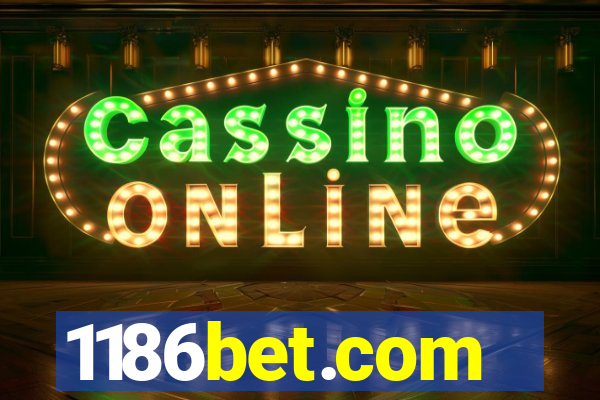 1186bet.com