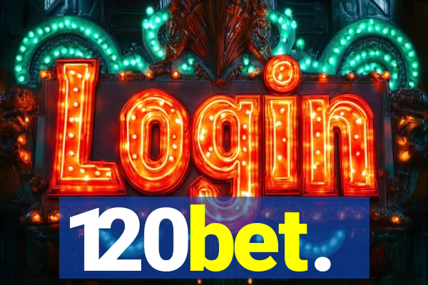 120bet.