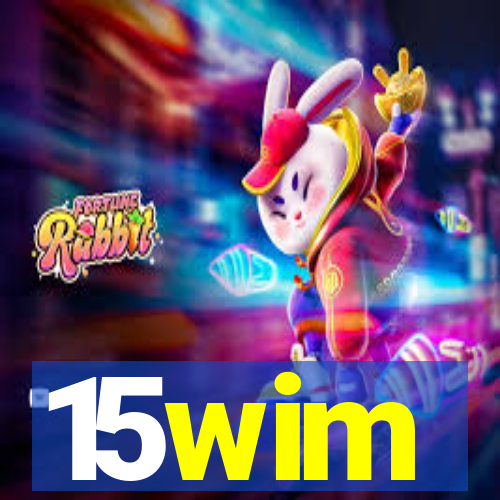 15wim