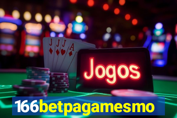 166betpagamesmo