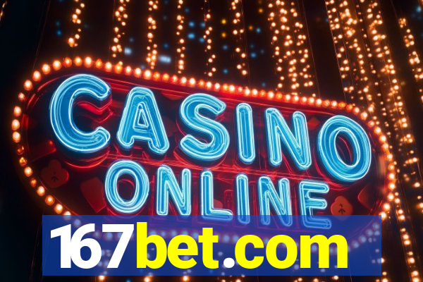 167bet.com