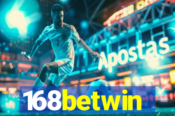 168betwin