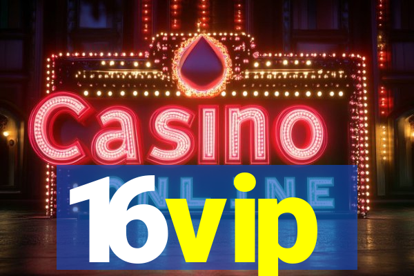 16vip