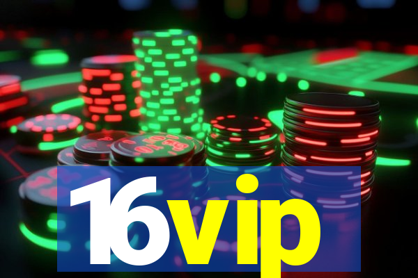16vip