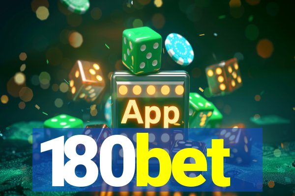 180bet