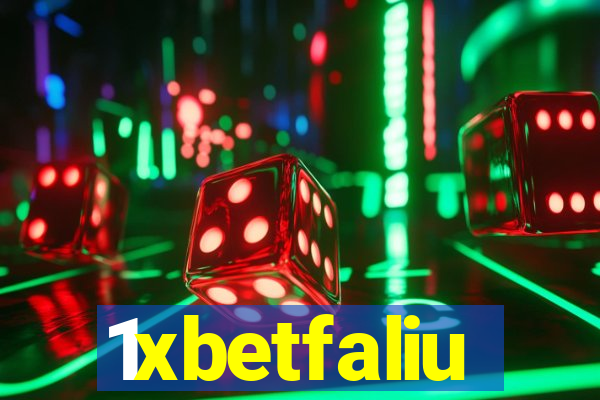 1xbetfaliu