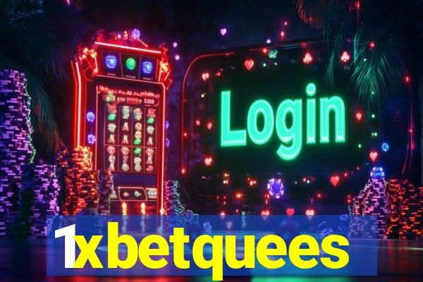 1xbetquees