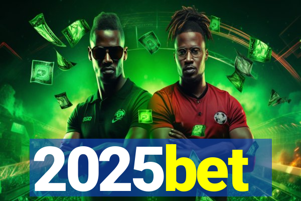 2025bet