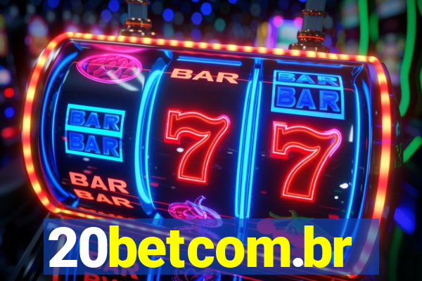 20betcom.br