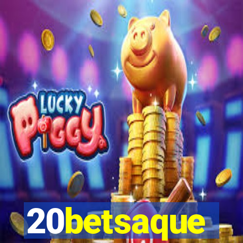 20betsaque