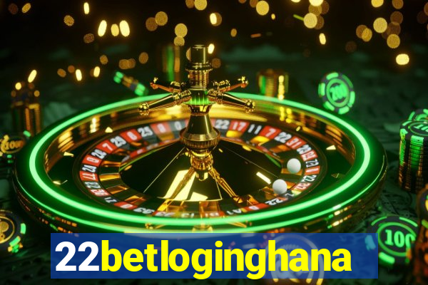 22betloginghana