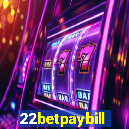 22betpaybill