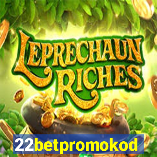 22betpromokod