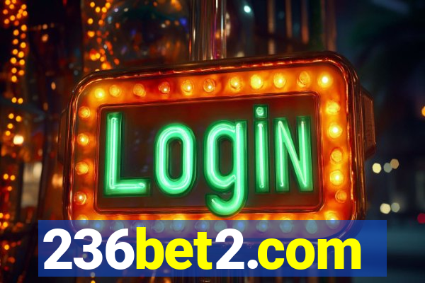 236bet2.com
