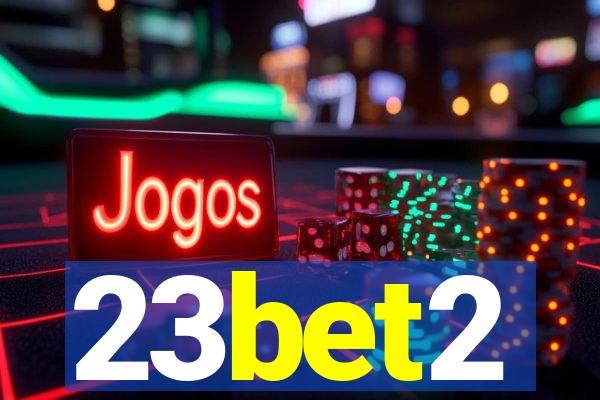 23bet2