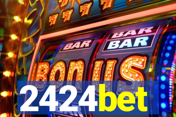 2424bet