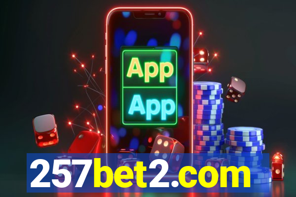 257bet2.com