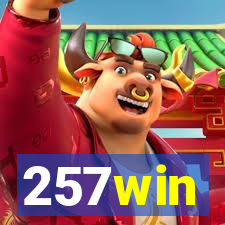 257win