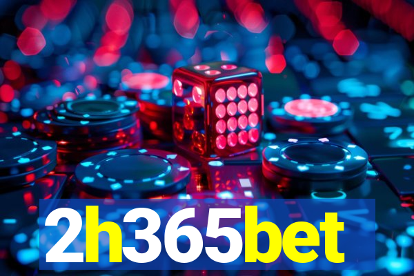 2h365bet