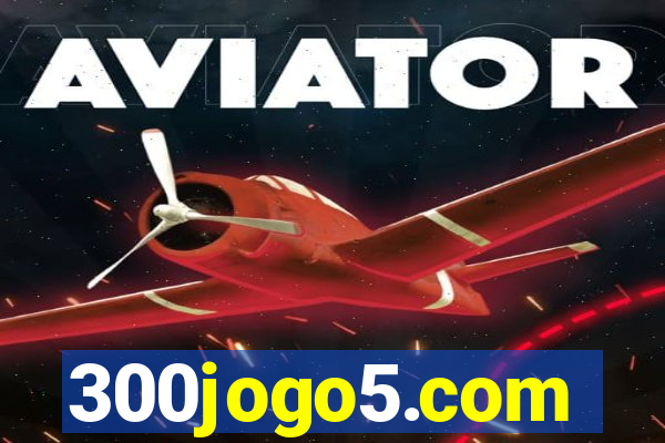 300jogo5.com