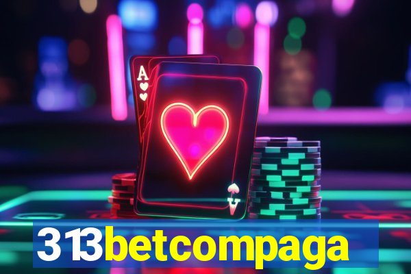 313betcompaga