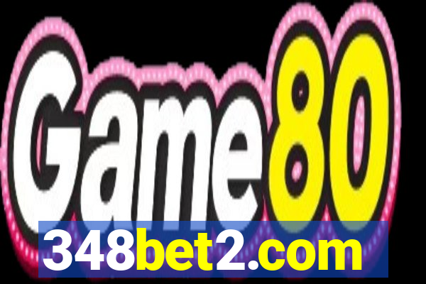 348bet2.com