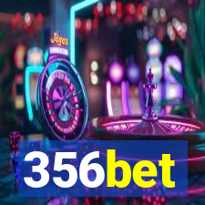 356bet