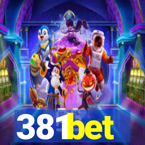 381bet